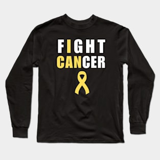 I Can Fight Cancer Long Sleeve T-Shirt